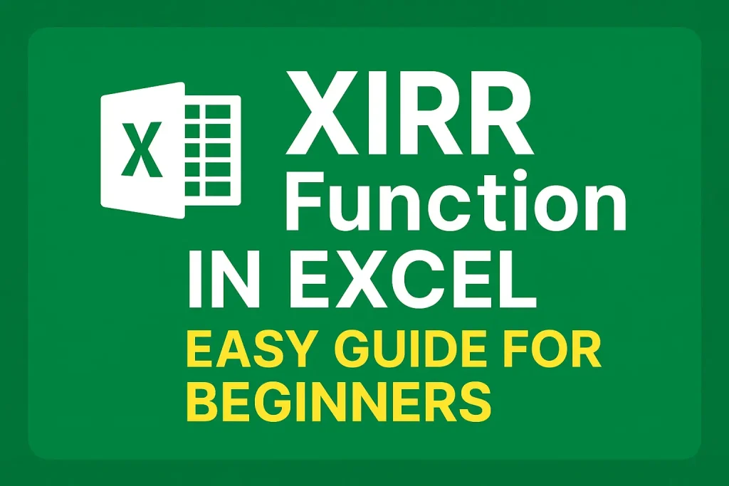 XIRR Function in Excel